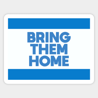 Bring Them Home Sticker